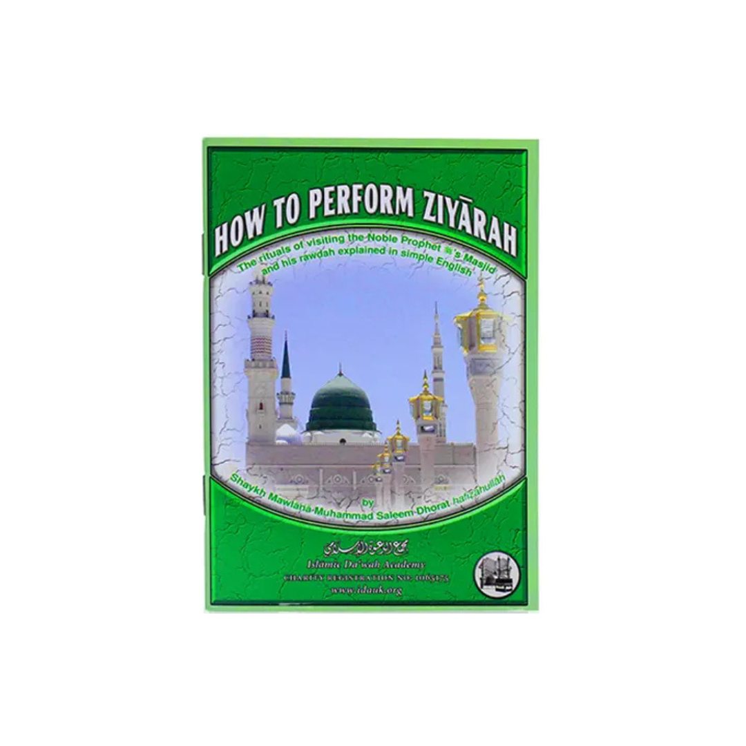 How to Perform Ziyarah