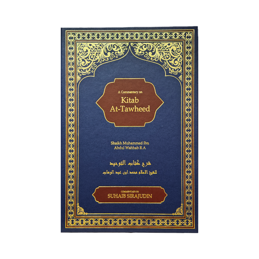 A Commentary on Kitab At Tawheed