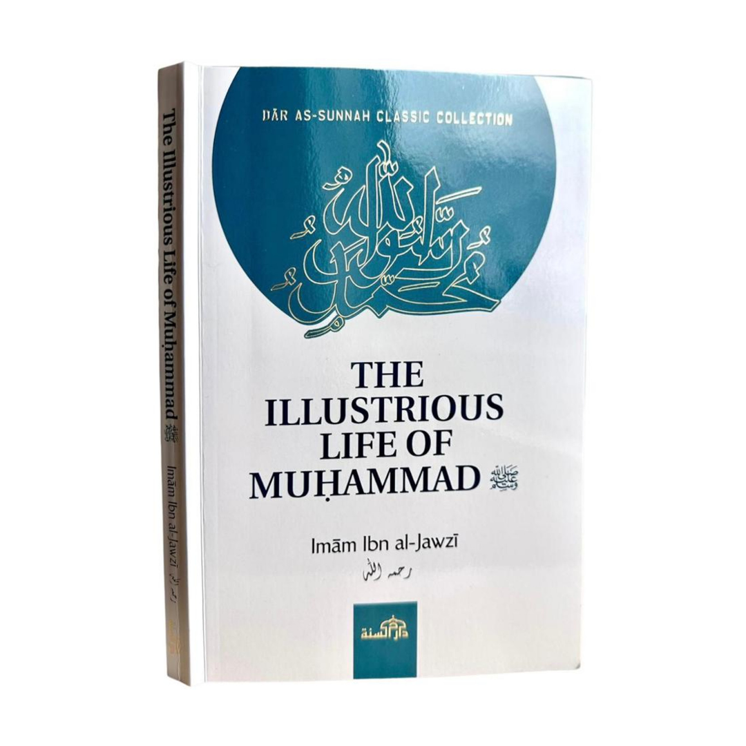 The Illustrious Life of Muhammad