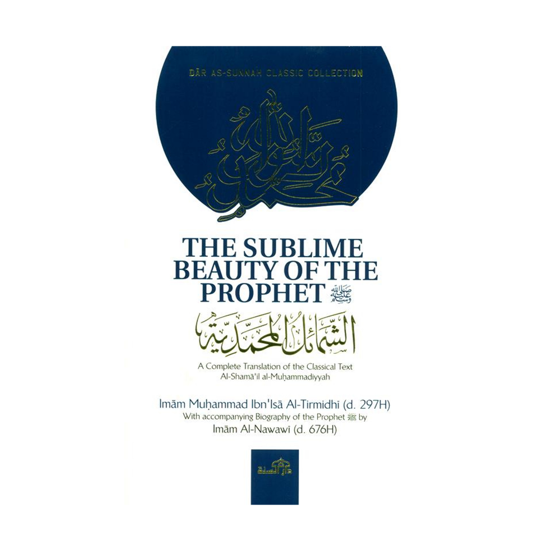 The Sublime Beauty of the Prophet