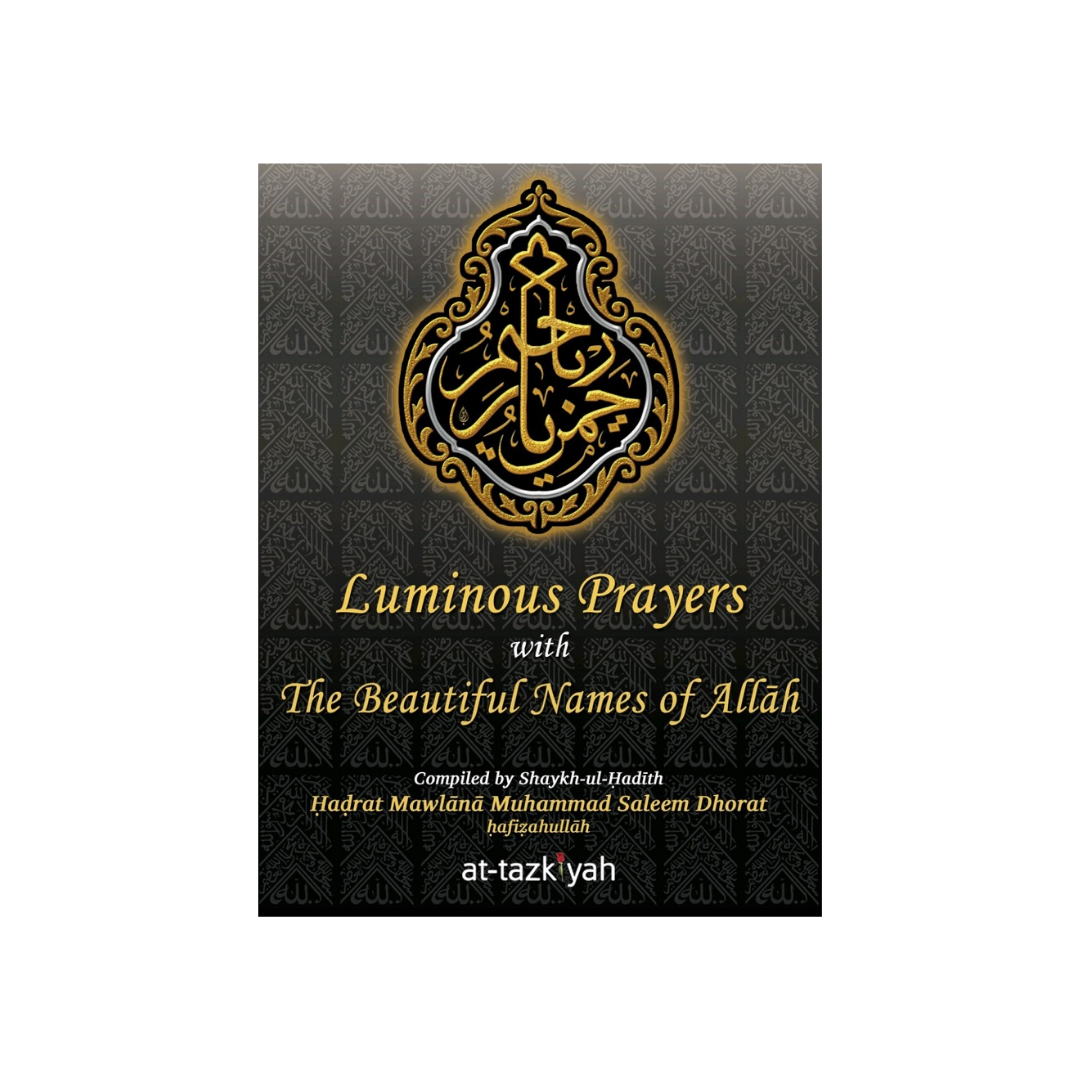 Luminous Prayers with the Beautiful Names of Allah