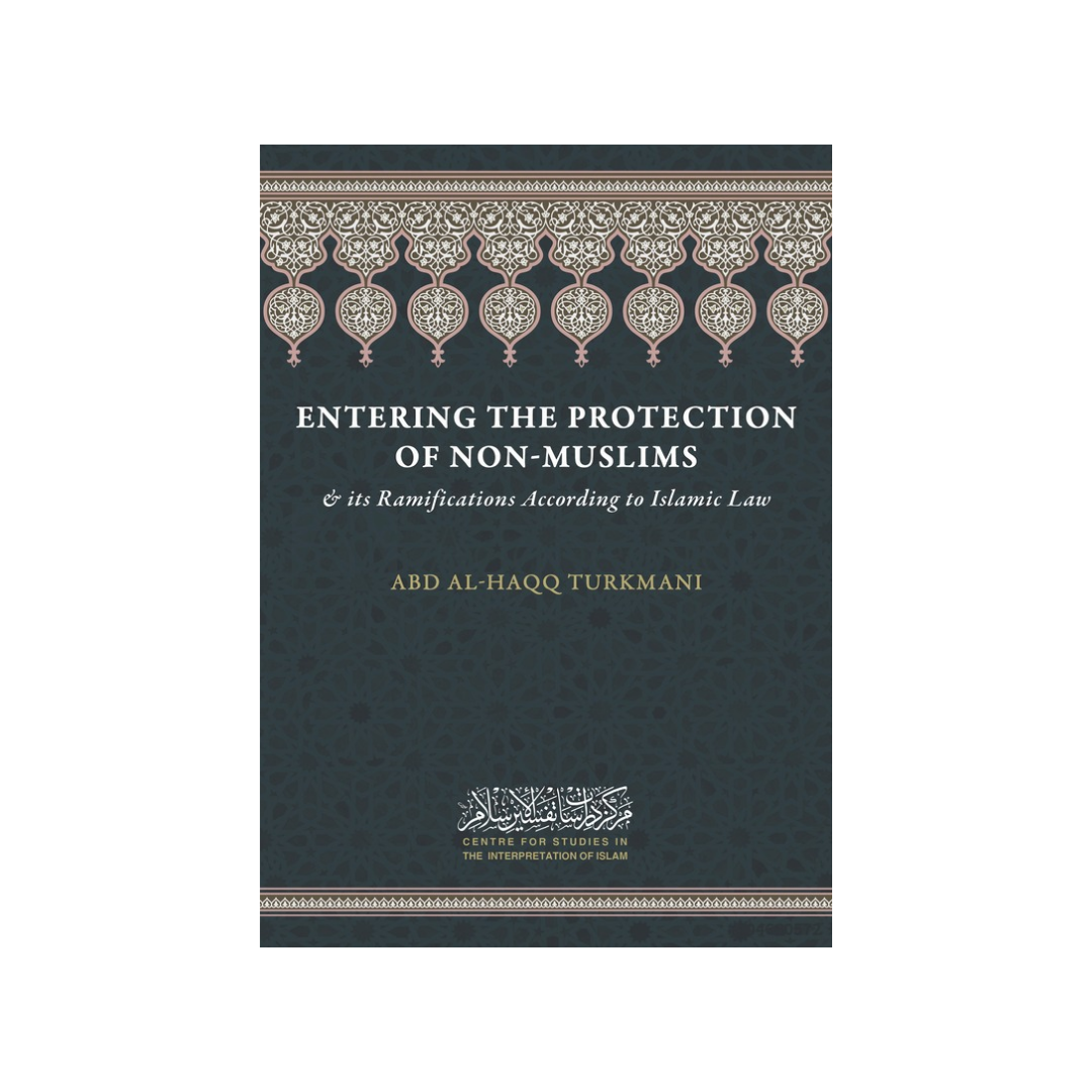 Entering the Protection of Non-Muslims