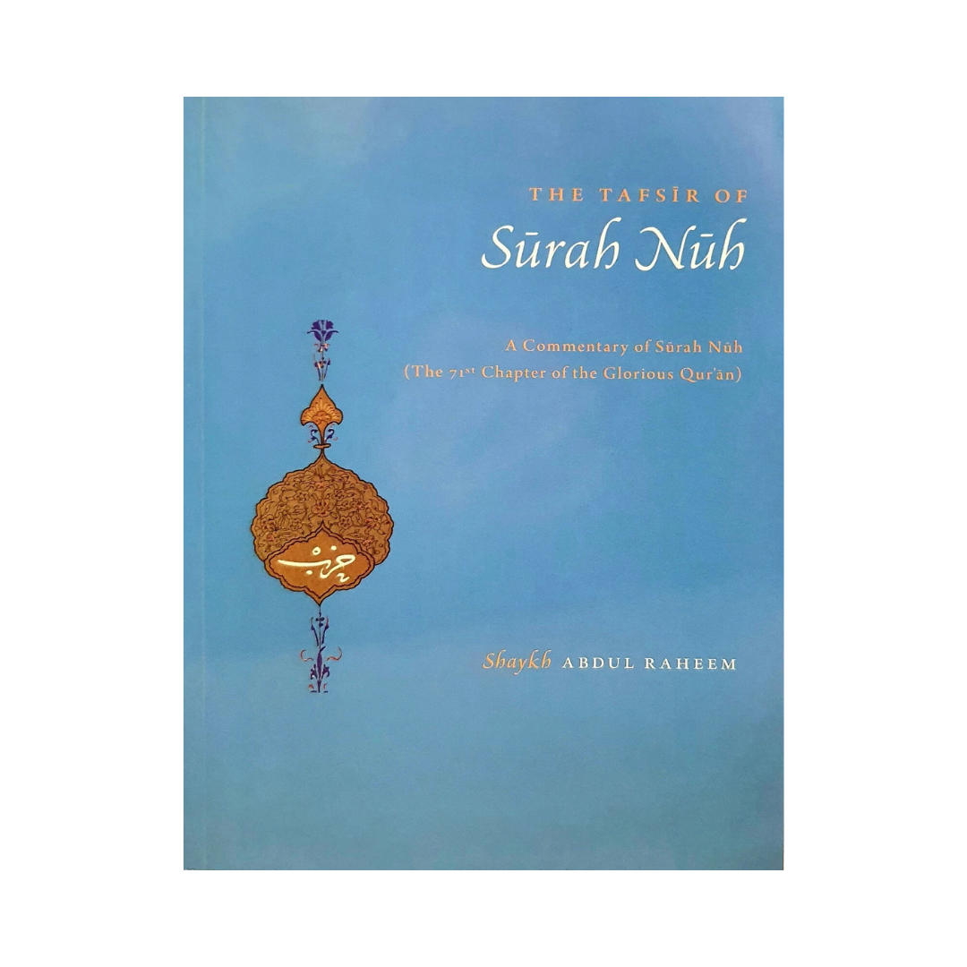 The Tafsir of Surah Nuh