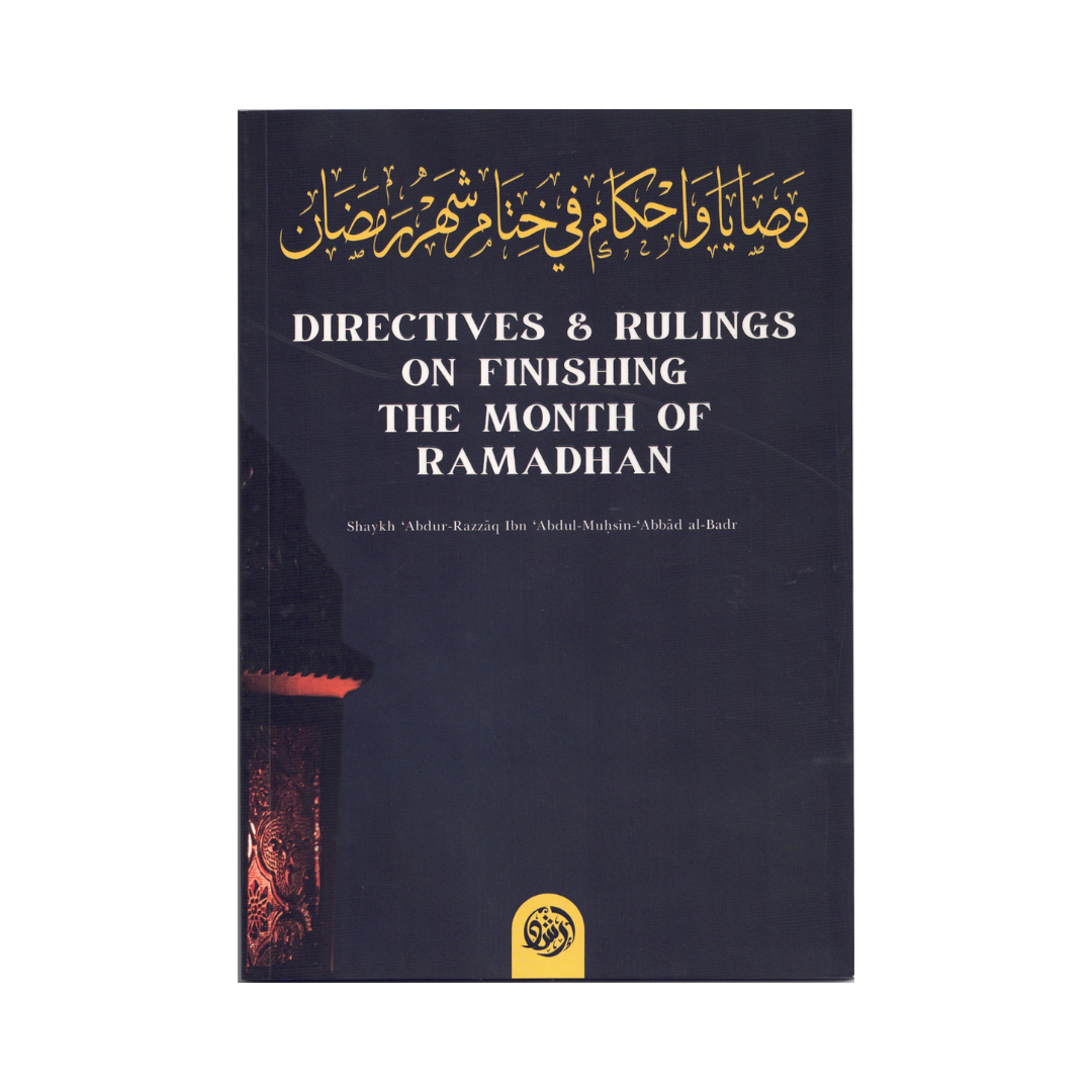 Directives & Rulings on Finishing Ramadan