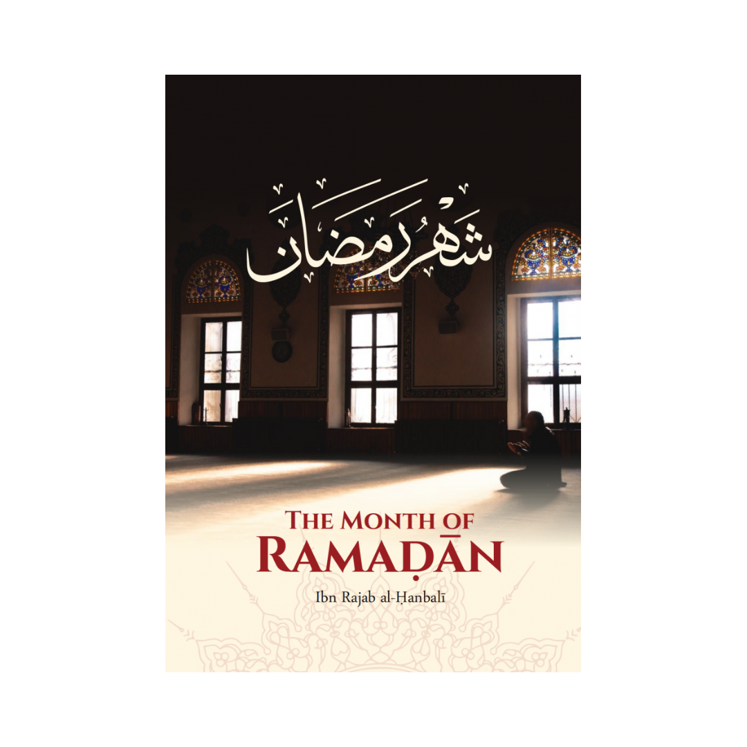 The Month of Ramadan
