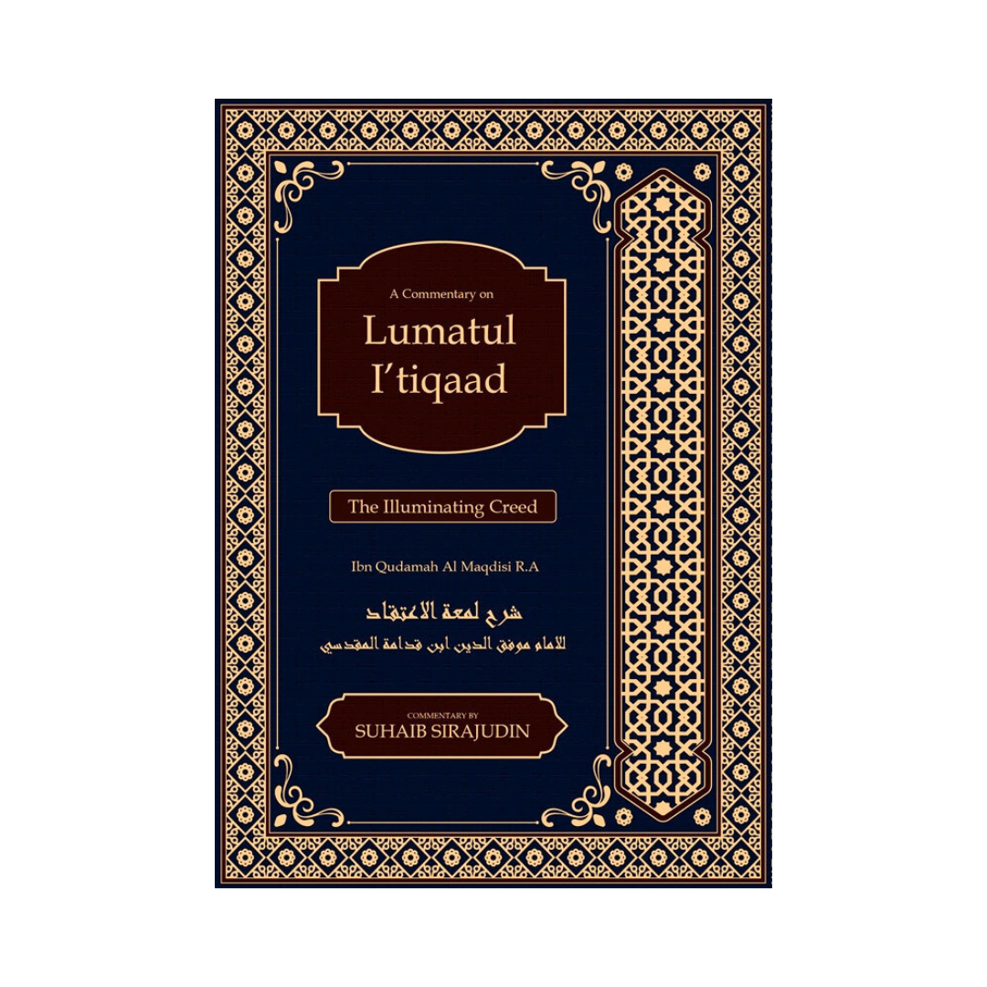 A Commentary on Lumatul Itiqaad