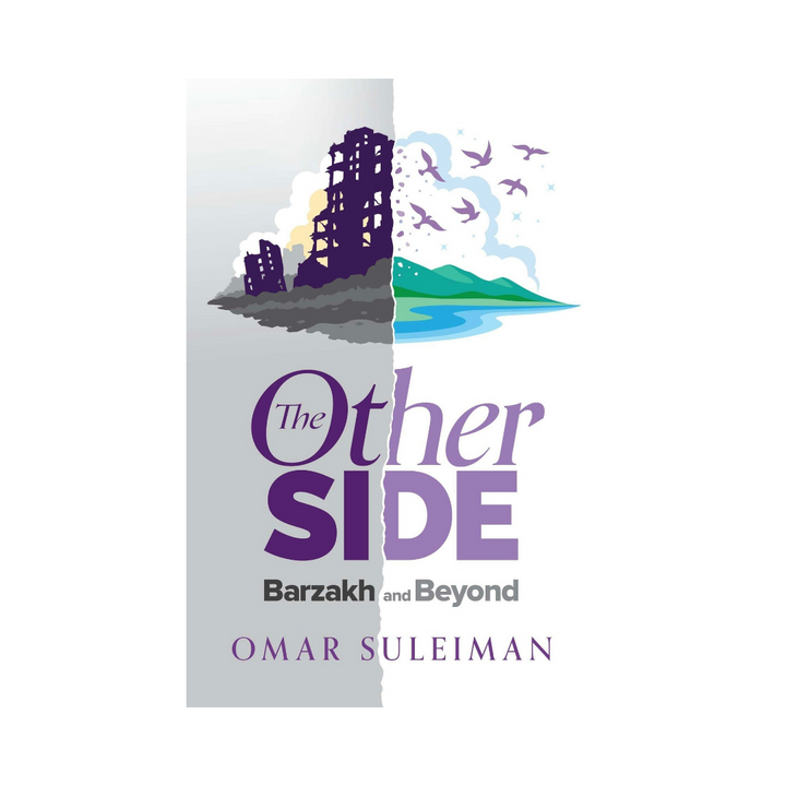 The Other Side - Barzakh and Beyond