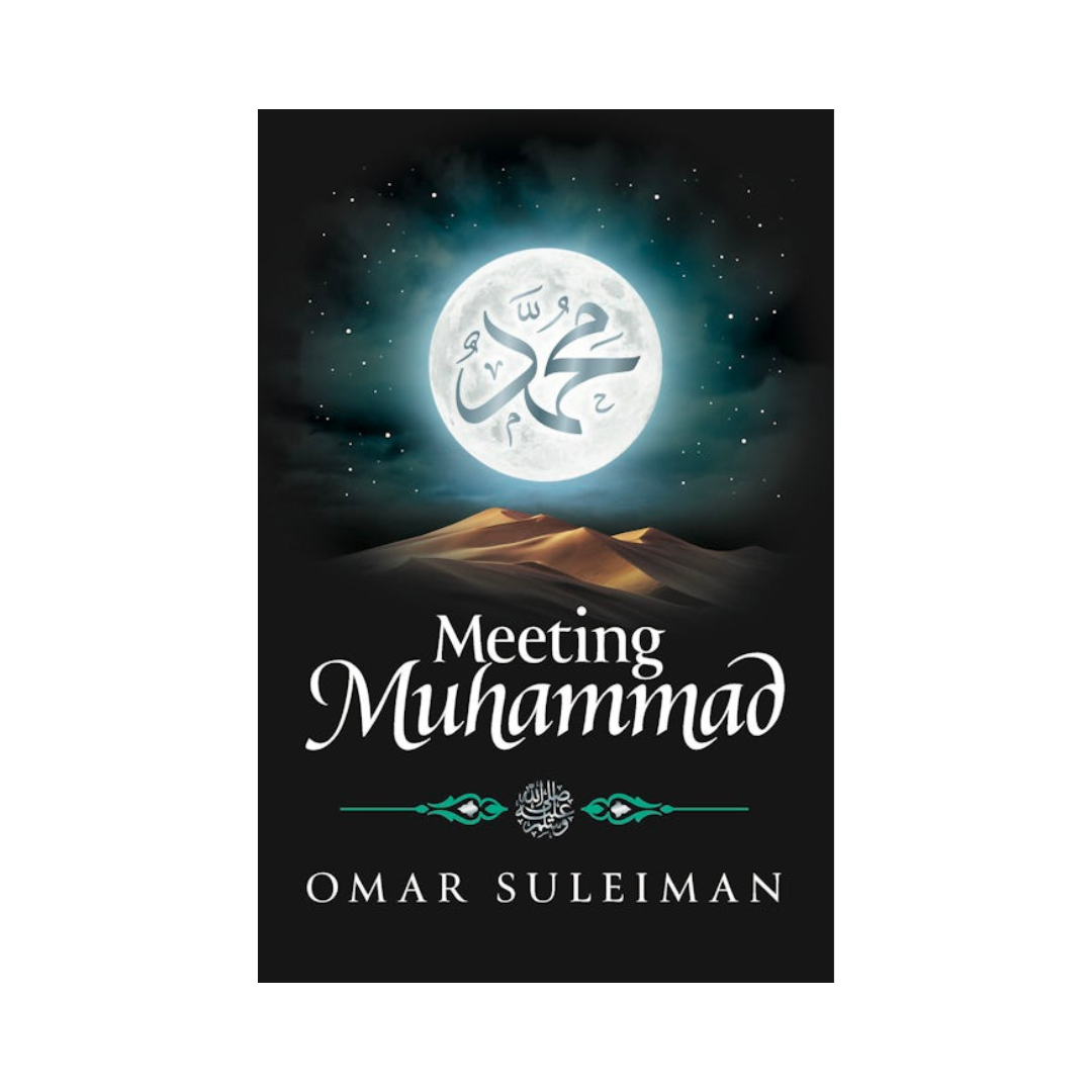 Meeting Muhammad ﷺ