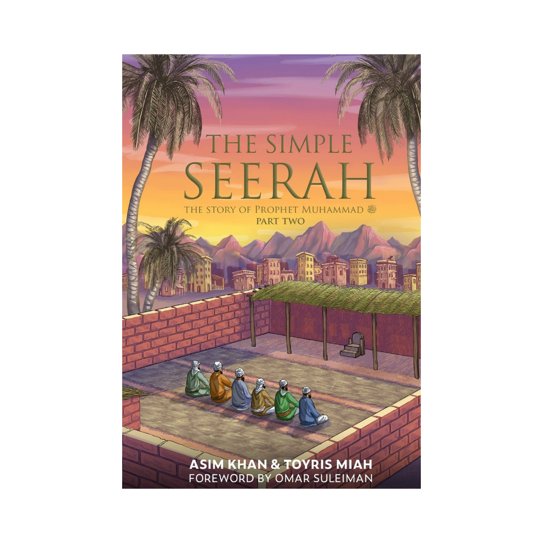 The Simple Seerah Part 2