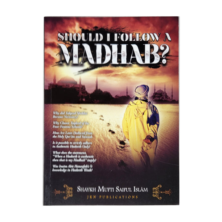 Should I Follow a Madhab?