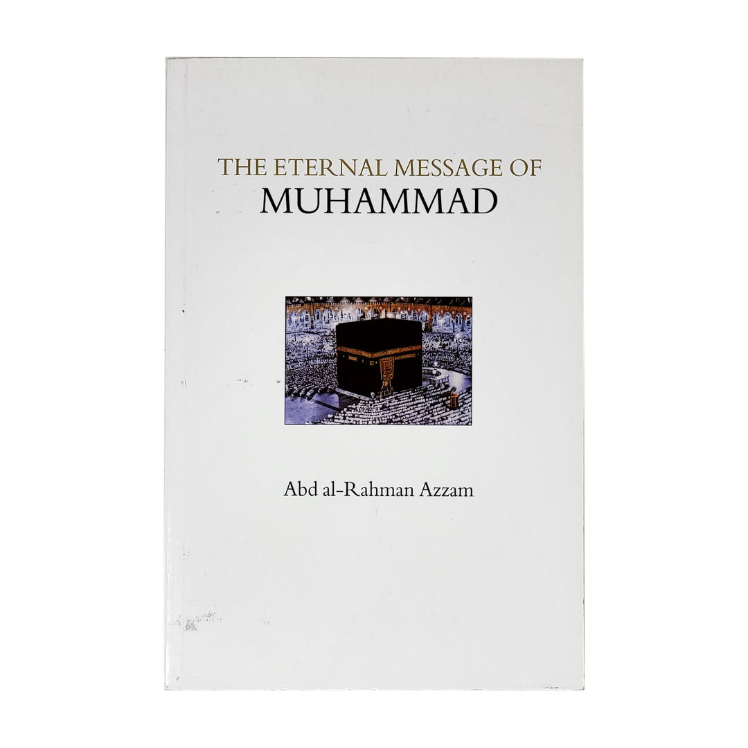 The eternal message of Muhammad