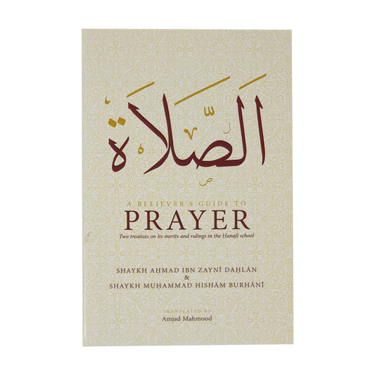 A Believer's Guide To Prayer