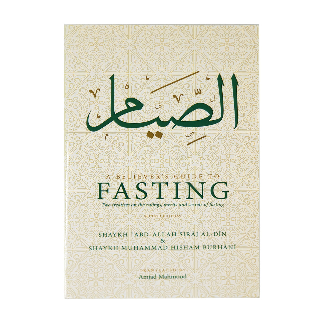 A Believer's Guide To Fasting