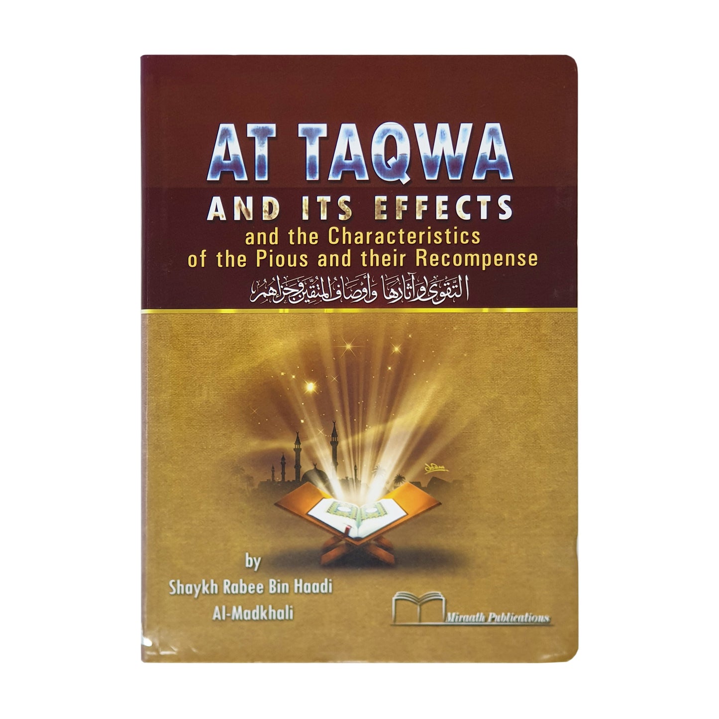 At Taqwa And Its Effects
