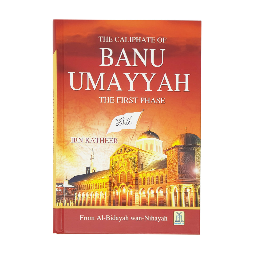 The Caliphate of Banu Umayyah