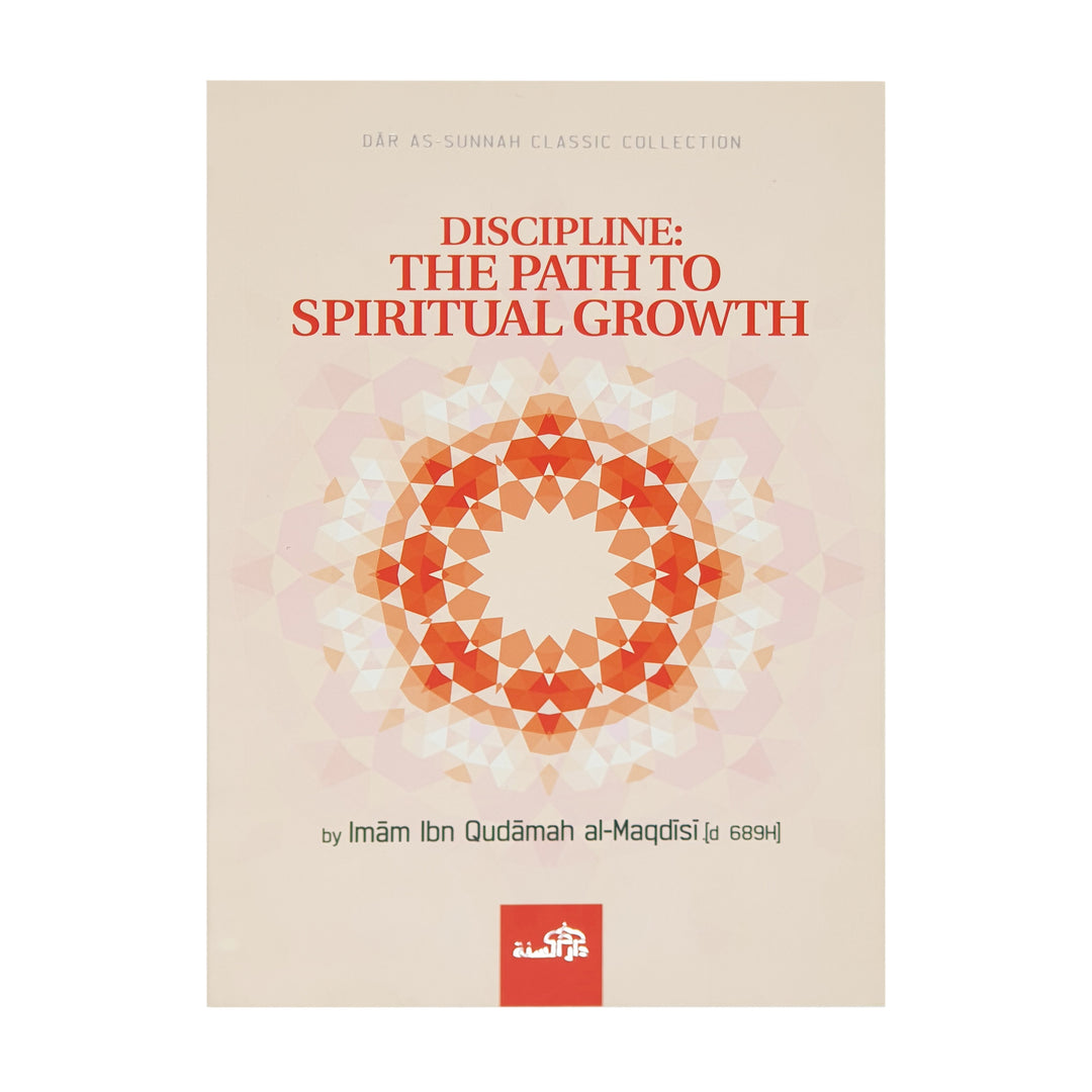 Discipline the path to spiritual growth