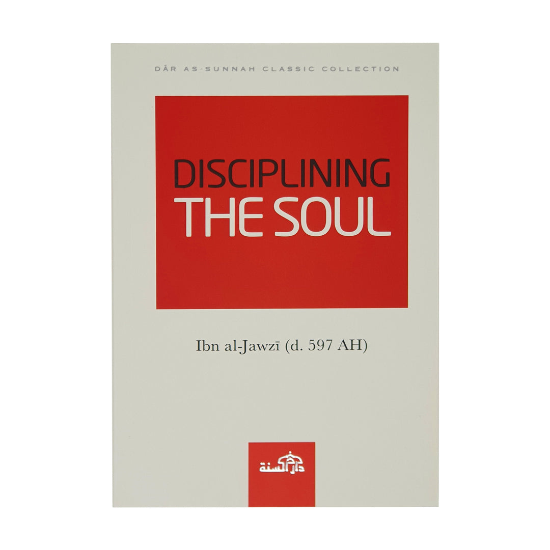 Disciplining The Soul