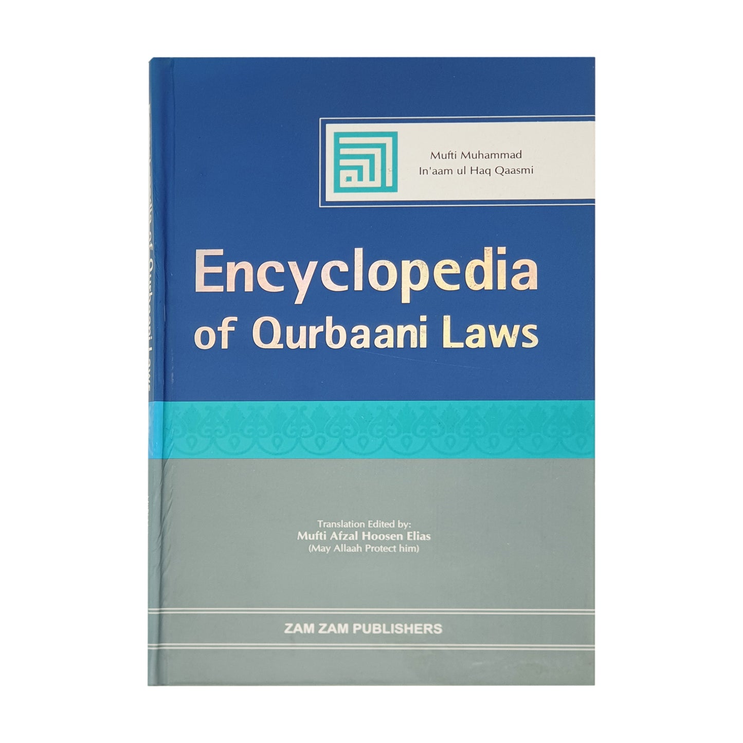 Encyclopedia of Qurbaani Laws