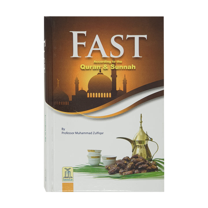 Fast According to the Quran & Sunnah