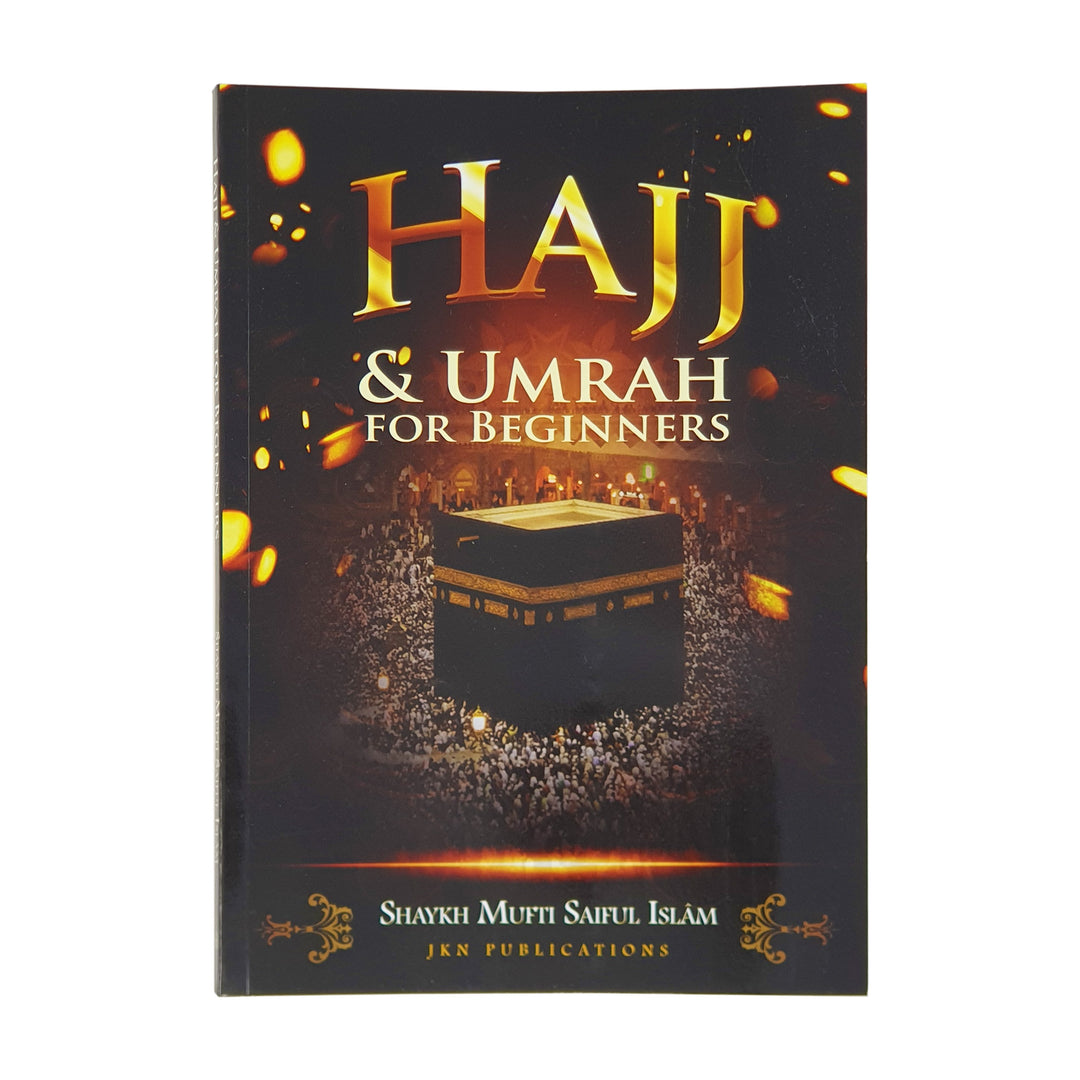 Hajj & Umrah for Beginners