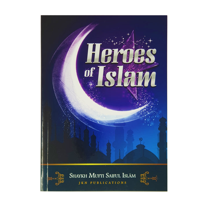 Heroes of Islam