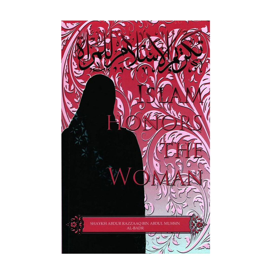 Islam Honors the Woman