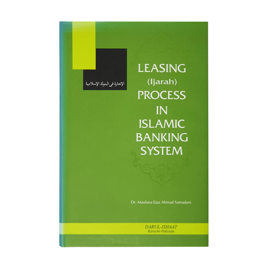 Leasing (Ijarah) Process In Islamic Banking