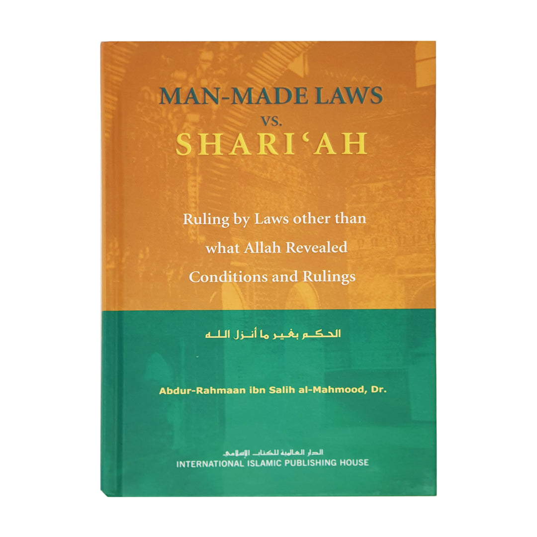 Man Made Laws Vs Shariah