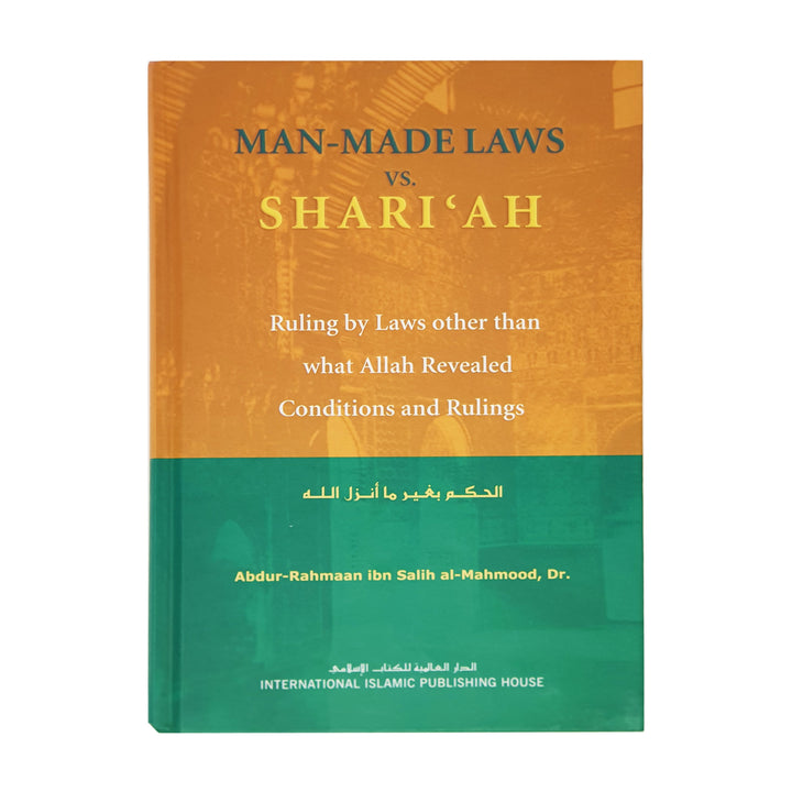 Man Made Laws Vs Shariah