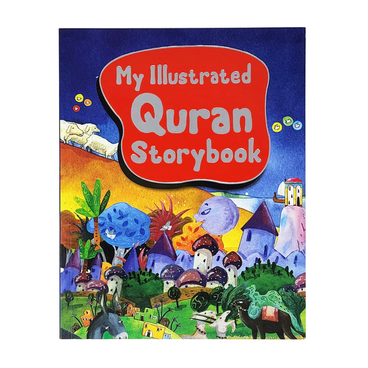 My Illustrated Quran Storybook (s/b)