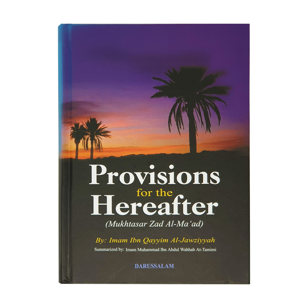 Provisions for the Hereafter