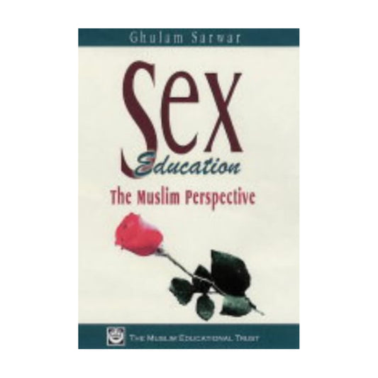 Sex Education: The Muslim Perspective