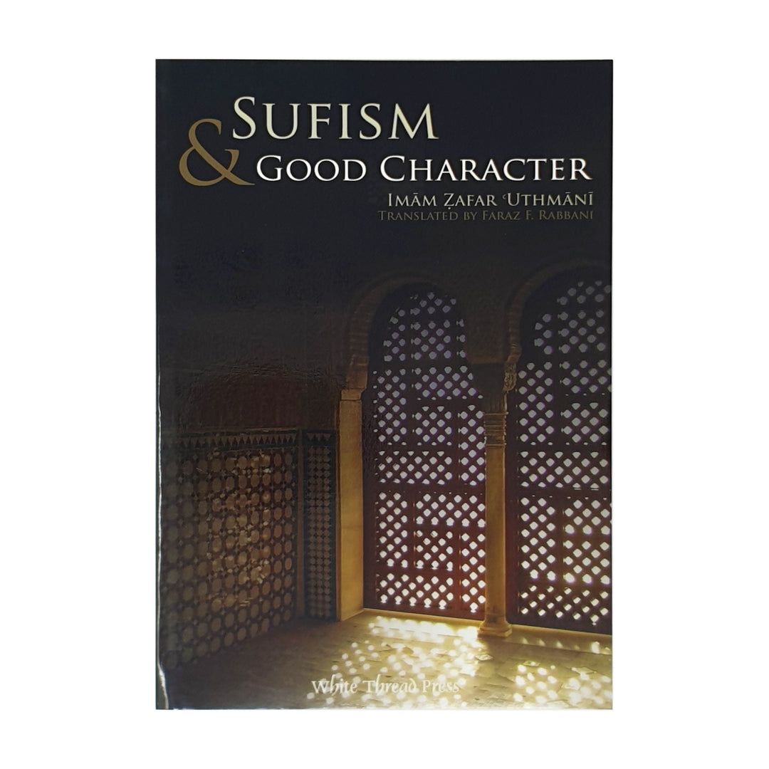 Sufism & Good Character