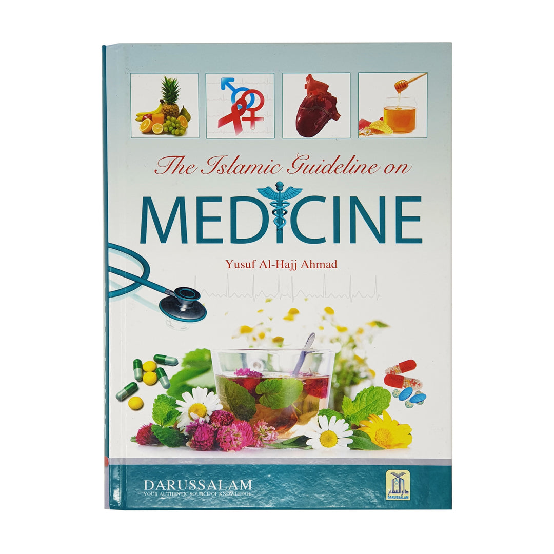 The Islamic Guideline on Medicine