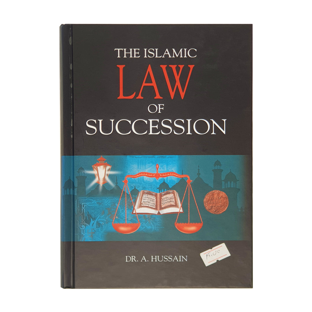 The Islamic Law of Succession