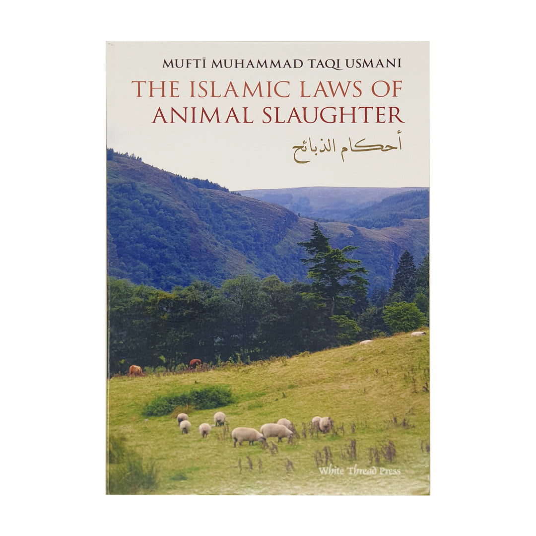 The Islamic Laws of Animal Slaughter