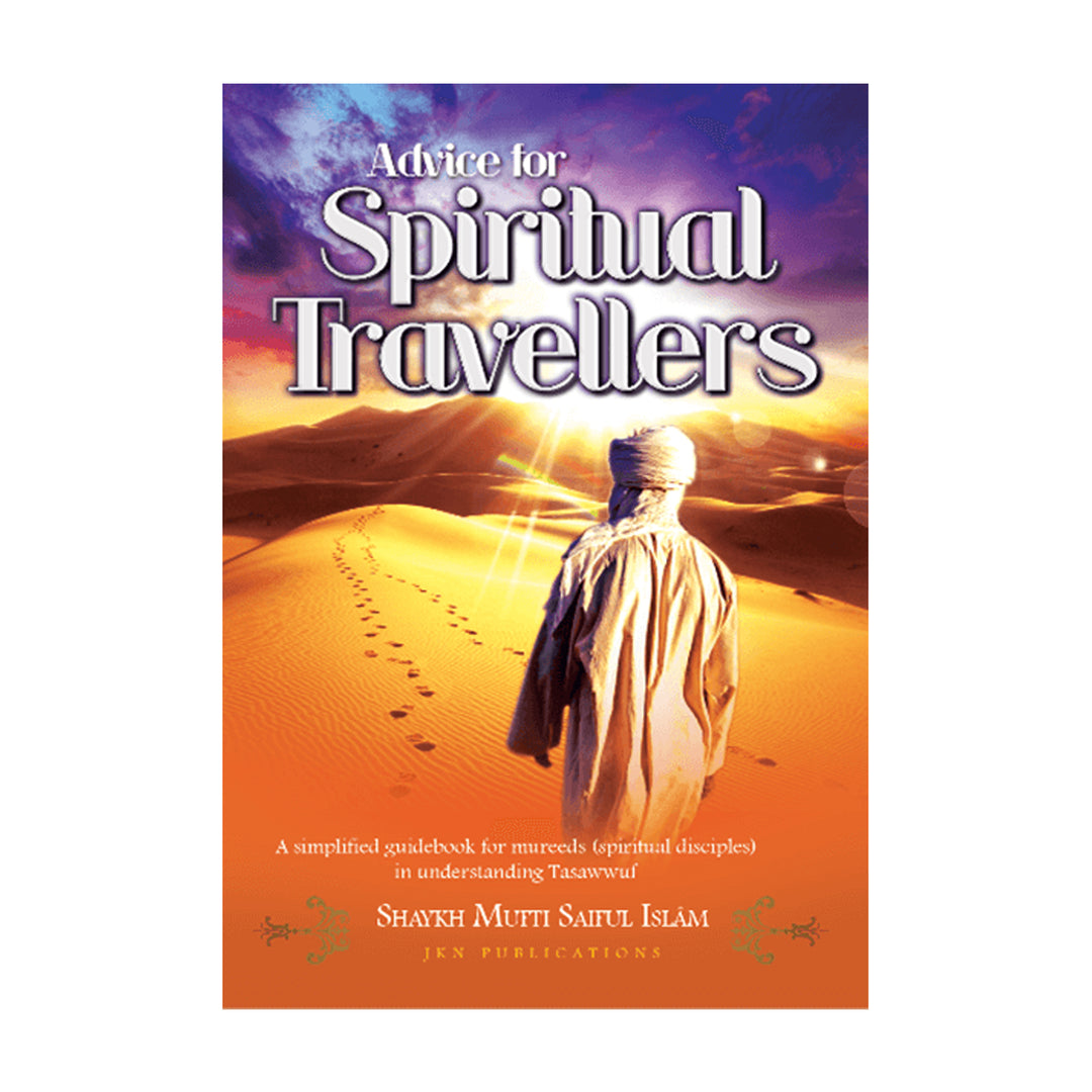 Advice for Spiritual Traveller