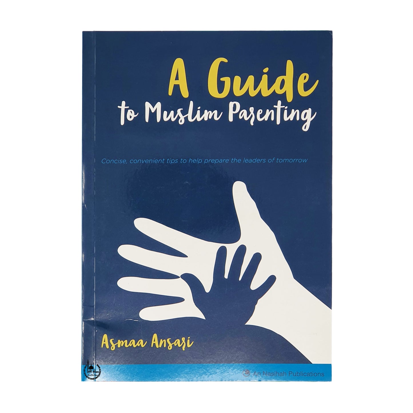 A Guide to Muslim Parenting
