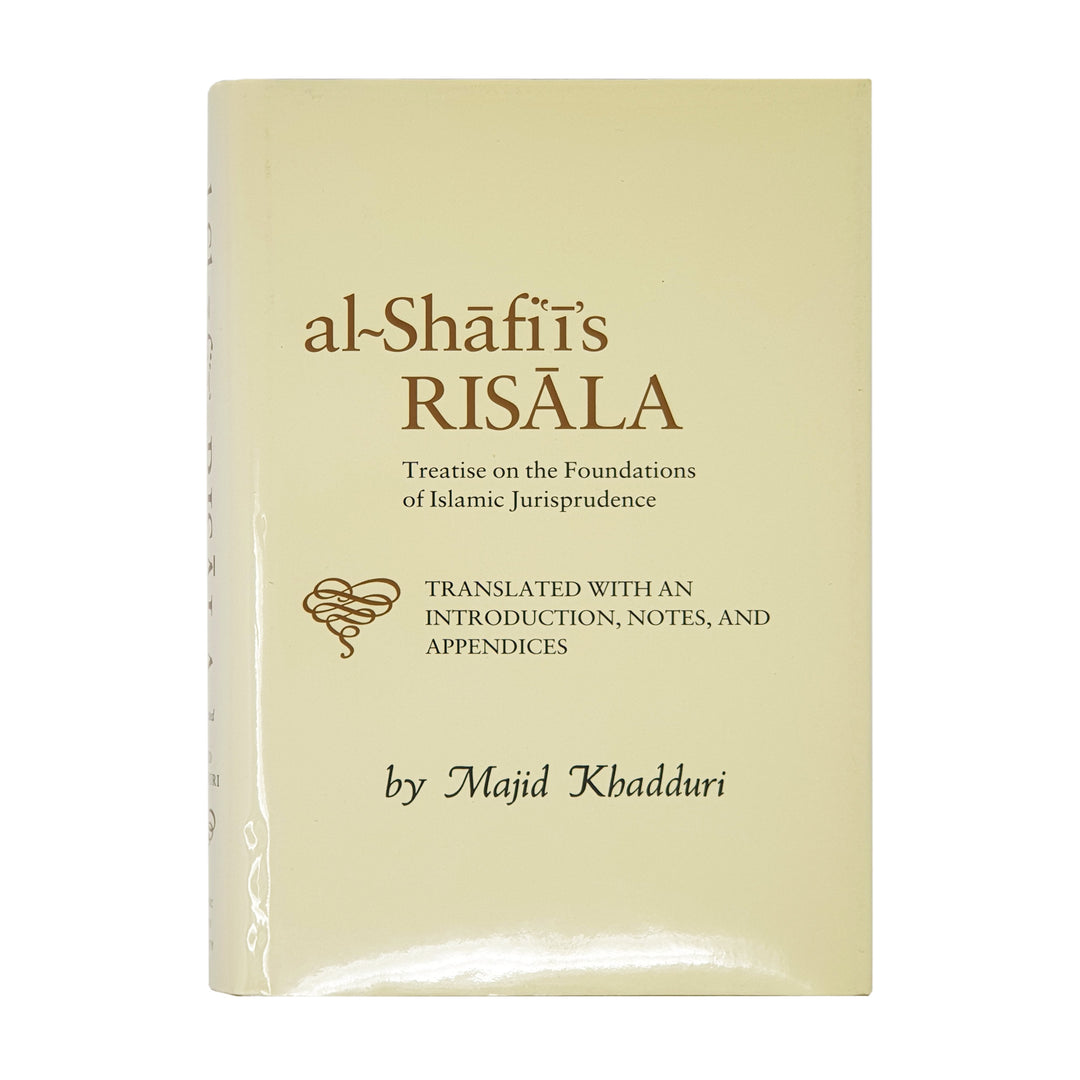 Al-Shafi'is Risala Treatise