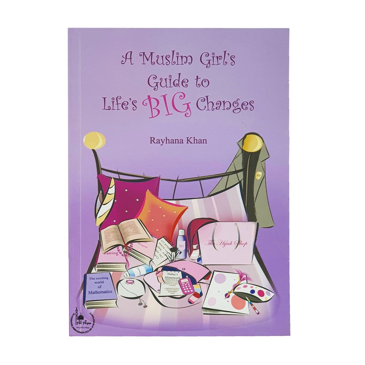 A Muslim Girls Guide to Lifes big changes