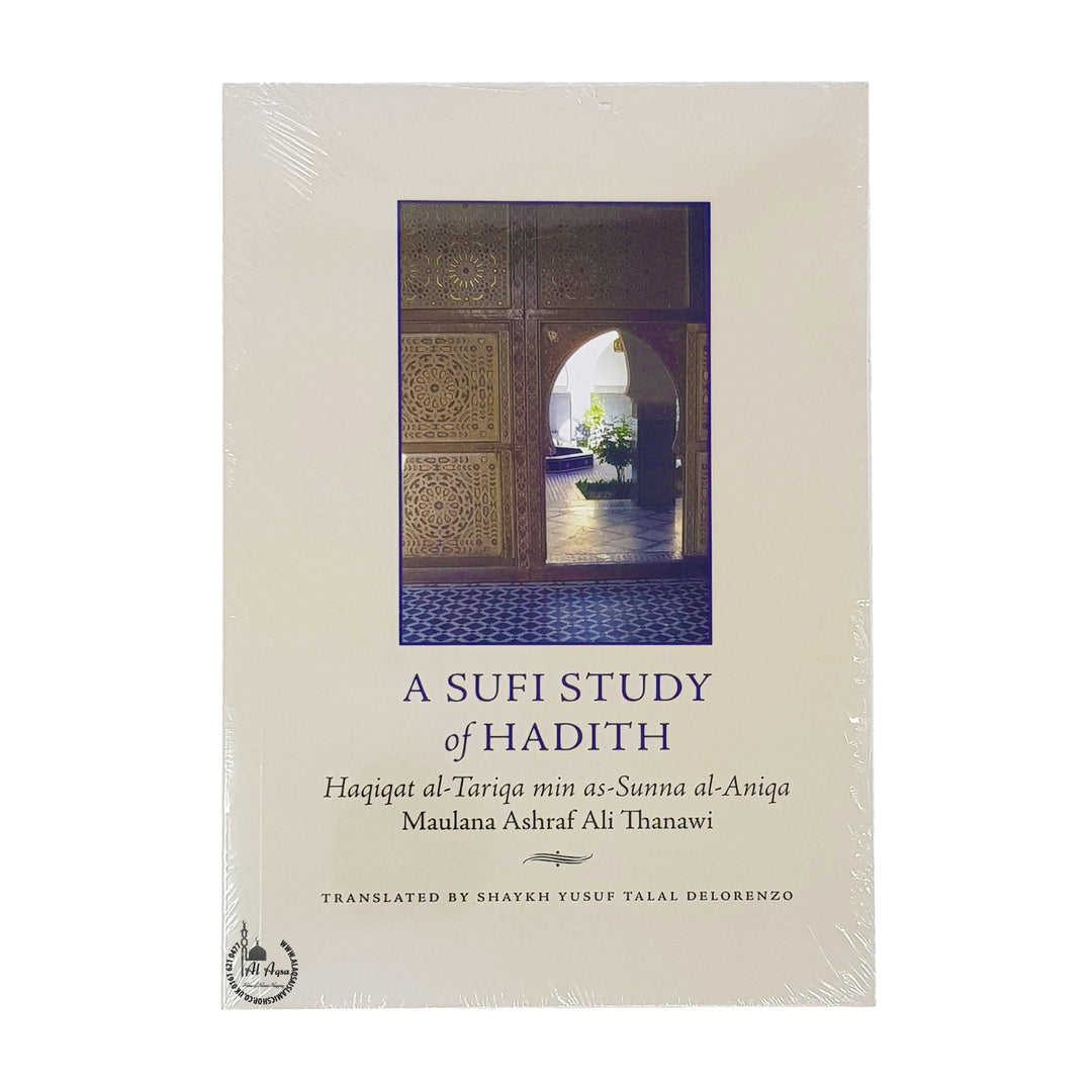 A Sufi Study of Hadith