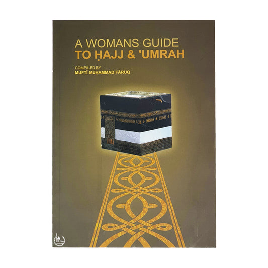 A Womans Guide To Hajj&Umra