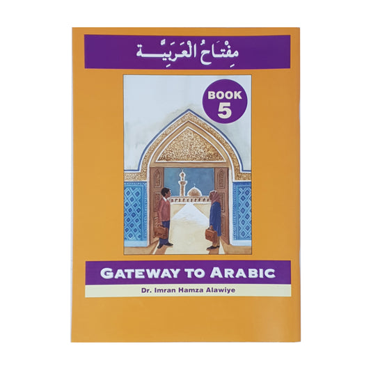 Gateway To Arabic Book 5