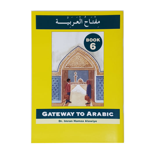 Gateway To Arabic Book 6