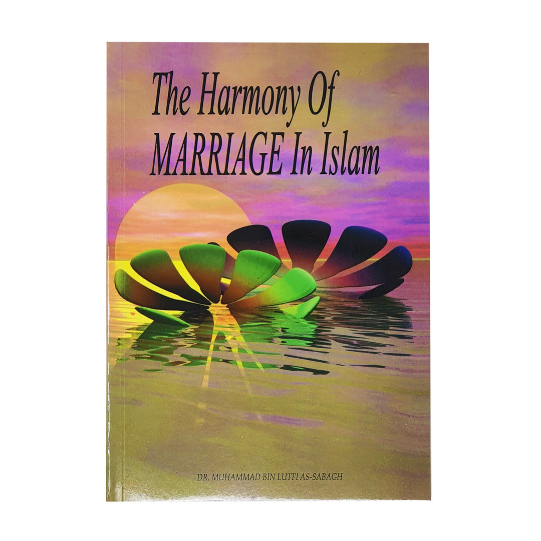 The Harmony Of Marriage In Islam