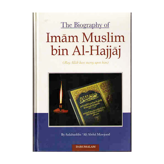 The Biography of Imam Muslim