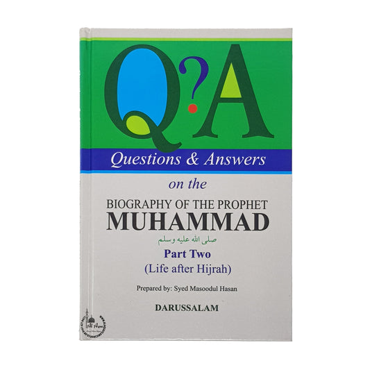 Questions and Answers on the Biography of the Prophet