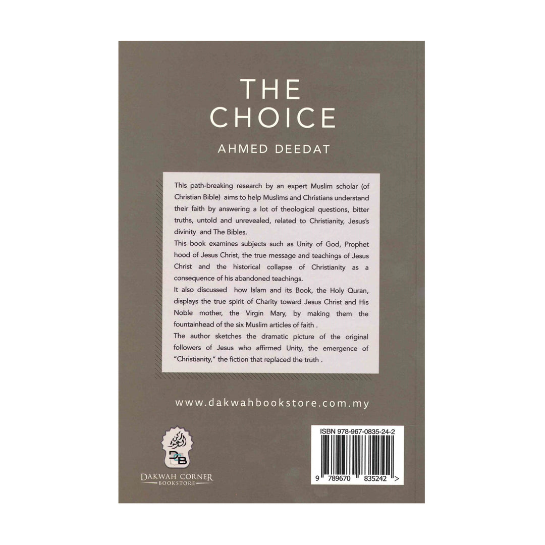 The Choice: Islam & Christianity