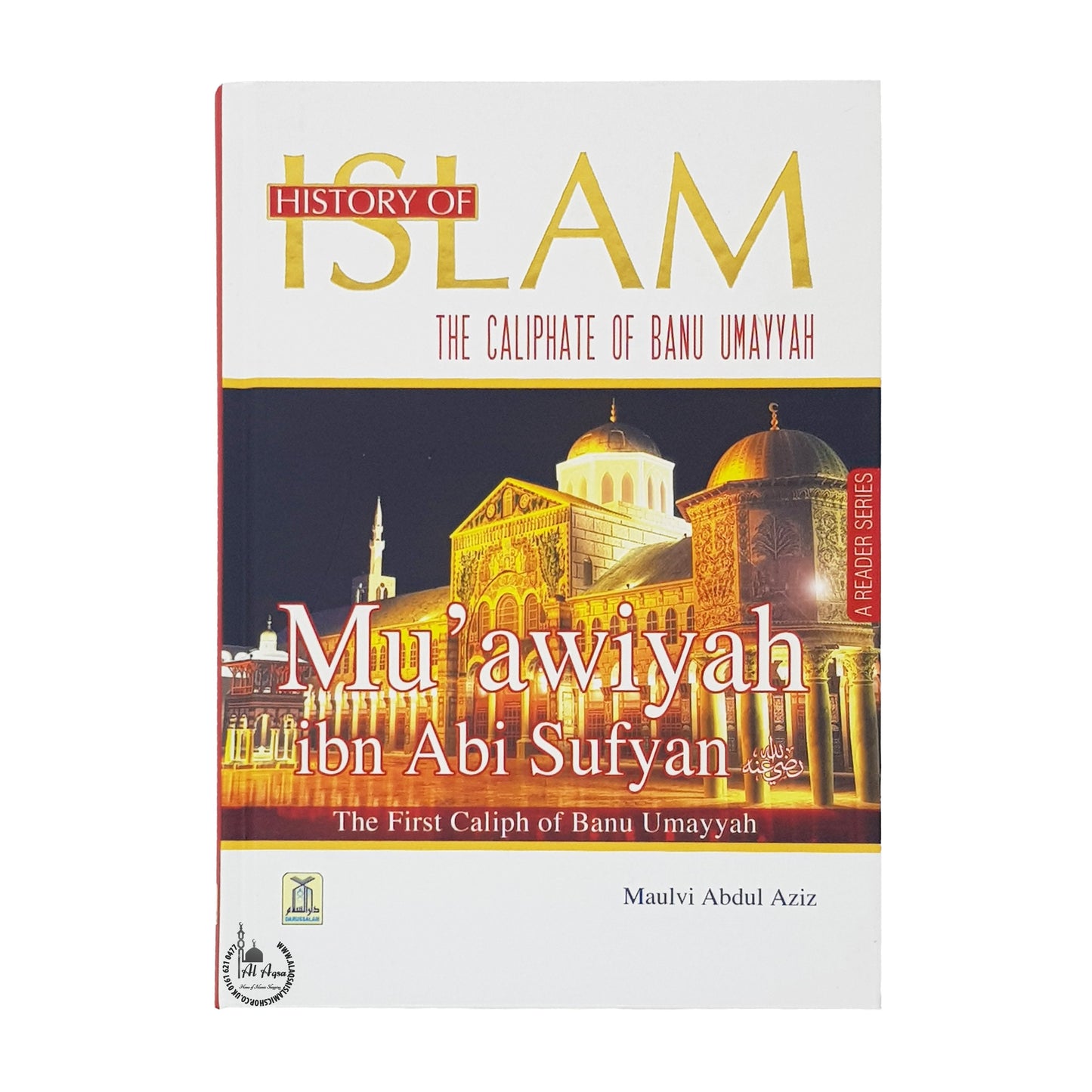 History of Islam: Muawiyah ibn Abi Sufya