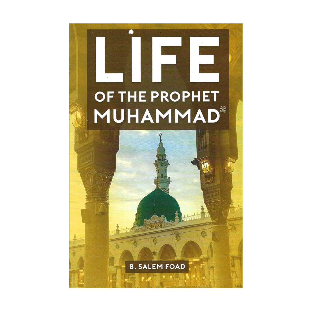 Life of the Prophet Muhammad